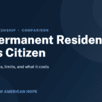 Navy and blue NA Hope guide card titled Permanent Resident vs Citizen, comparing green card rights with US citizenship.